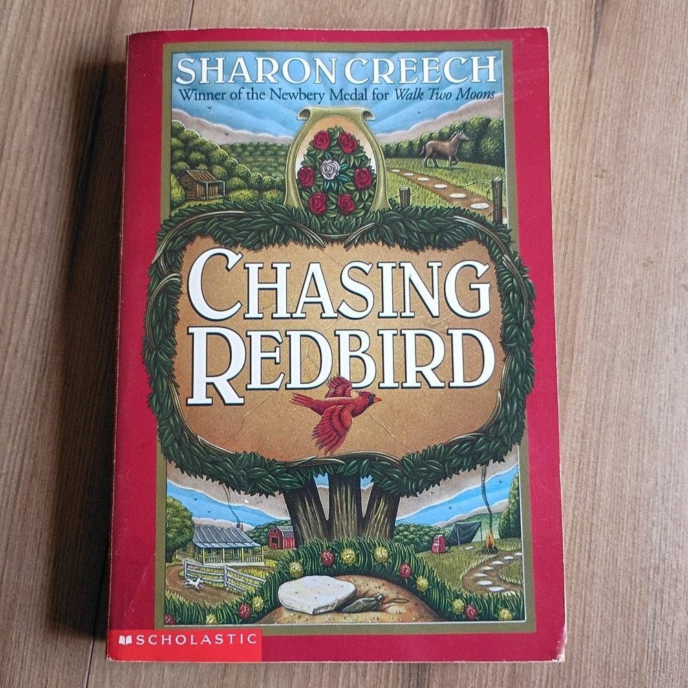 Chasing Redbird by‎ Sharon Creech (1997, Trade Paperback)
